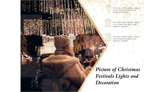 Picture Of Christmas Festivals Lights And Decoration Ppt PowerPoint Presentation File Graphics PDF