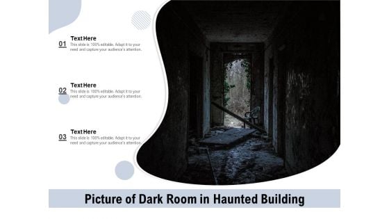 Picture Of Dark Room In Haunted Building Ppt PowerPoint Presentation Diagram Templates PDF