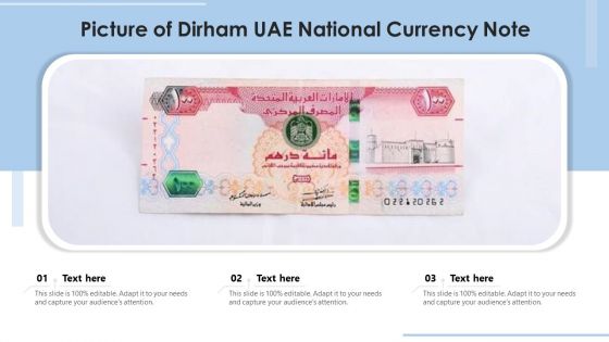 Picture Of Dirham UAE National Currency Note Ppt PowerPoint Presentation Gallery Show PDF