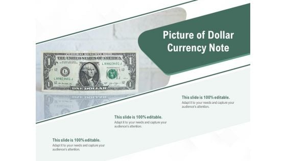 Picture Of Dollar Currency Note Ppt PowerPoint Presentation Ideas Format