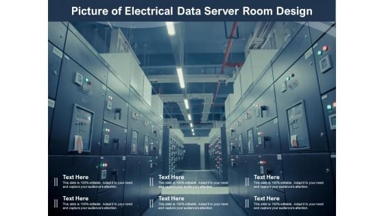 Picture Of Electrical Data Server Room Design Ppt PowerPoint Presentation File Background Image PDF