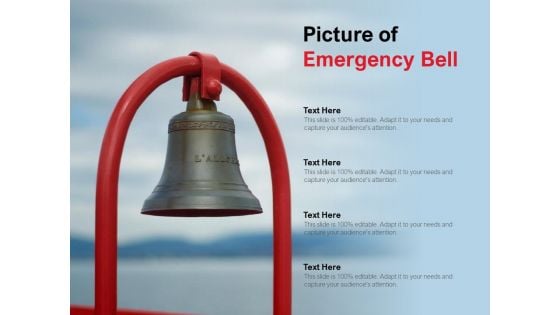 Picture Of Emergency Bell Ppt Powerpoint Presentation Model Elements