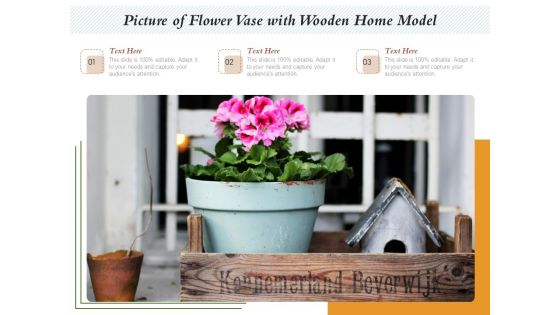 Picture Of Flower Vase With Wooden Home Model Ppt PowerPoint Presentation Icon Outline PDF