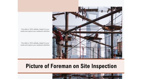 Picture Of Foreman On Site Inspection Ppt PowerPoint Presentation Model Designs Download PDF