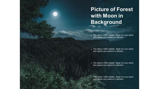 Picture Of Forest With Moon In Background Ppt PowerPoint Presentation Inspiration Portrait