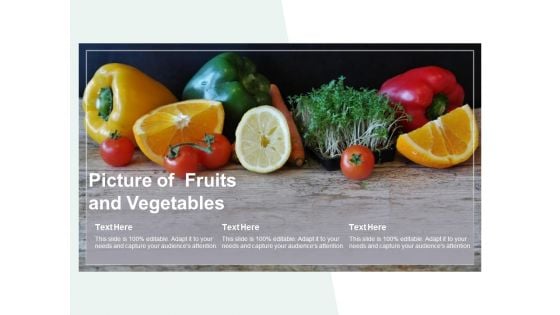 Picture Of Fruits And Vegetables Ppt PowerPoint Presentation Outline Brochure