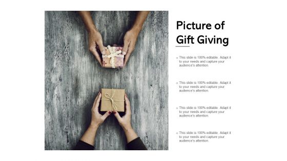 Picture Of Gift Giving Ppt PowerPoint Presentation Visual Aids