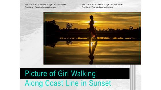 Picture Of Girl Walking Along Coast Line In Sunset Ppt PowerPoint Presentation Icon Professional PDF