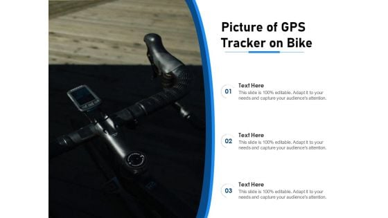 Picture Of Gps Tracker On Bike Ppt PowerPoint Presentation Infographic Template Design Ideas PDF