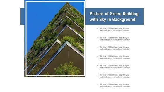 Picture Of Green Building With Sky In Background Ppt PowerPoint Presentation Layouts Grid PDF