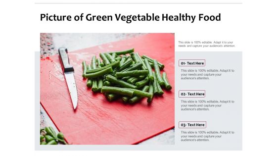 Picture Of Green Vegetable Healthy Food Ppt PowerPoint Presentation Outline Model PDF