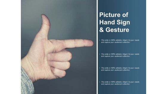 Picture Of Hand Sign And Gesture Ppt PowerPoint Presentation Diagrams