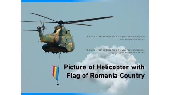 Picture Of Helicopter With Flag Of Romania Country Ppt PowerPoint Presentation File Layout PDF