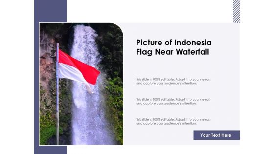 Picture Of Indonesia Flag Near Waterfall Ppt PowerPoint Presentation Gallery Background PDF Picture Of Indonesia Flag Near Waterfall Ppt PowerPoint Presentation Gallery Background PDF