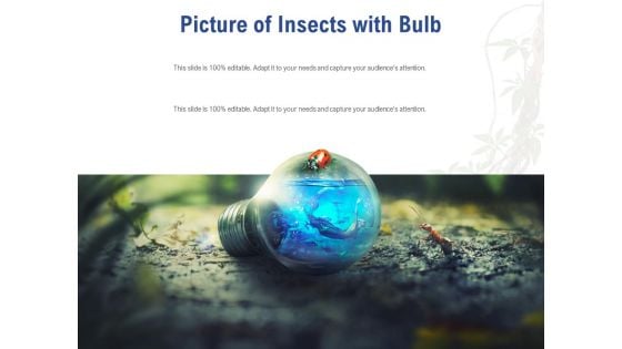 Picture Of Insects With Bulb Ppt PowerPoint Presentation Professional Slides PDF