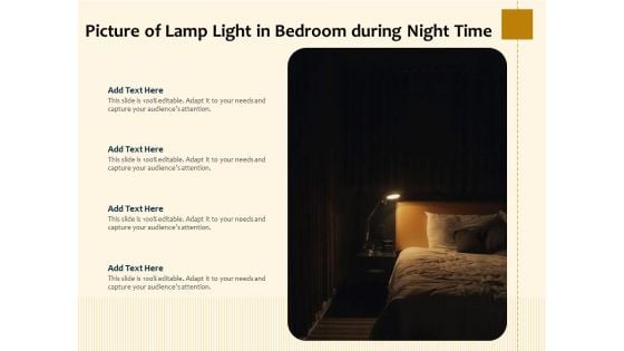 Picture Of Lamp Light In Bedroom During Night Time Ppt PowerPoint Presentation File Outfit PDF