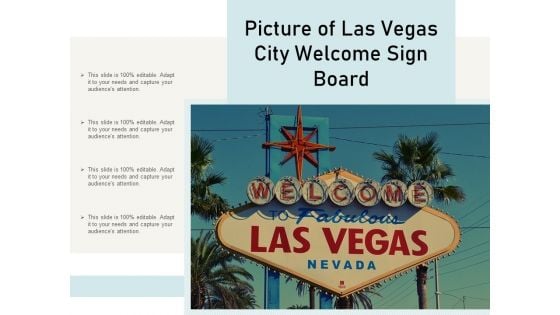 Picture Of Las Vegas City Welcome Sign Board Ppt PowerPoint Presentation File Portfolio PDF