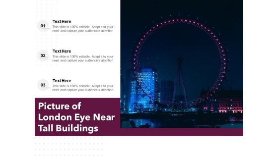 Picture Of London Eye Near Tall Buildings Ppt PowerPoint Presentation File Formats PDF