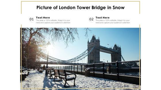 Picture Of London Tower Bridge In Snow Ppt PowerPoint Presentation Gallery Graphics Tutorials PDF