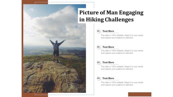 Picture Of Man Engaging In Hiking Challenges Ppt PowerPoint Presentation Infographics Guidelines PDF Picture Of Man Engaging In Hiking Challenges Ppt PowerPoint Presentation Infographics Guidelines PDF