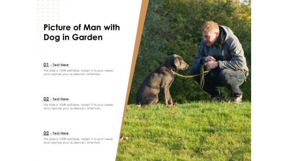 Picture Of Man With Dog In Garden Ppt PowerPoint Presentation Gallery Skills PDF