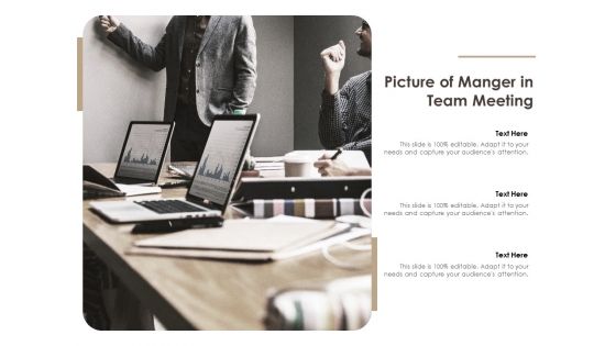 Picture Of Manger In Team Meeting Ppt PowerPoint Presentation File Inspiration PDF Picture Of Manger In Team Meeting Ppt PowerPoint Presentation File Inspiration PDF