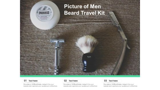 Picture Of Men Beard Travel Kit Ppt PowerPoint Presentation Gallery Example PDF