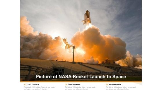 Picture Of NASA Rocket Launch To Space Ppt PowerPoint Presentation File Infographics PDF