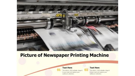 Picture Of Newspaper Printing Machine Ppt PowerPoint Presentation Portfolio Files PDF