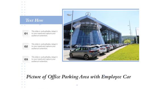 Picture Of Office Parking Area With Employee Car Ppt PowerPoint Presentation File Visuals PDF
