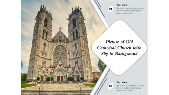 Picture Of Old Cathedral Church With Sky In Background Ppt PowerPoint Presentation File Templates PDF