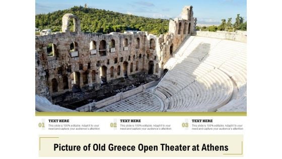 Picture Of Old Greece Open Theater At Athens Ppt PowerPoint Presentation Summary Icons PDF