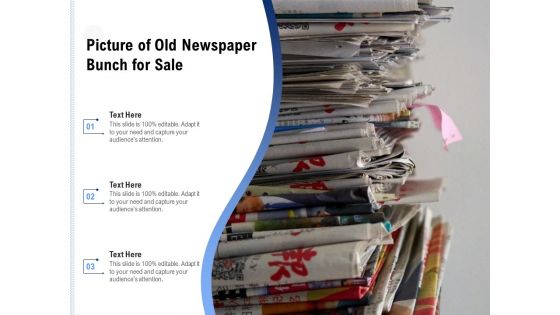 Picture Of Old Newspaper Bunch For Sale Ppt PowerPoint Presentation File Slide PDF