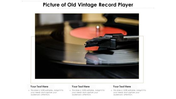 Picture Of Old Vintage Record Player Ppt PowerPoint Presentation File Slide Download PDF