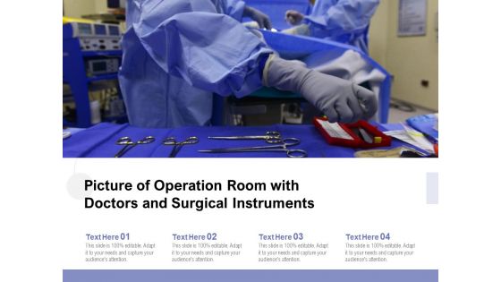 Picture Of Operation Room With Doctors And Surgical Instruments Ppt PowerPoint Presentation Gallery Styles PDF