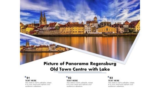 Picture Of Panorama Regensburg Old Town Centre With Lake Ppt PowerPoint Presentation Icon Outline PDF