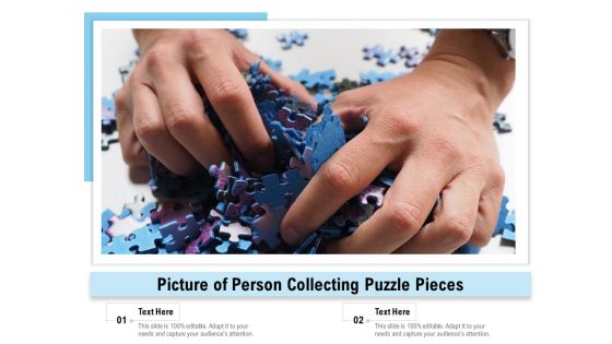 Picture Of Person Collecting Puzzle Pieces Ppt PowerPoint Presentation Styles Slides PDF