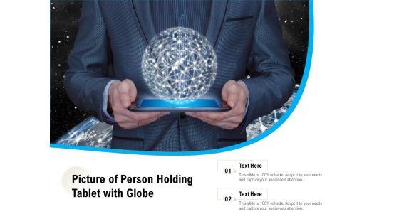 Picture Of Person Holding Tablet With Globe Ppt PowerPoint Presentation File Infographics PDF