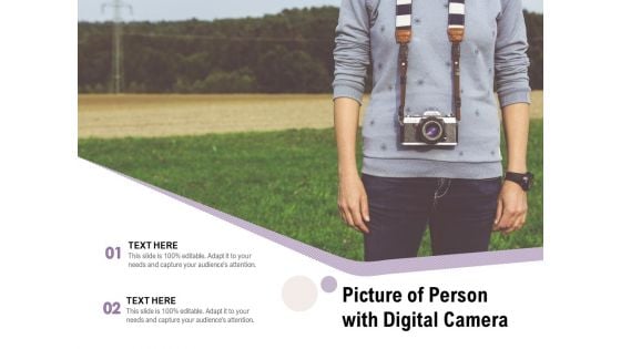 Picture Of Person With Digital Camera Ppt PowerPoint Presentation Icon Deck PDF