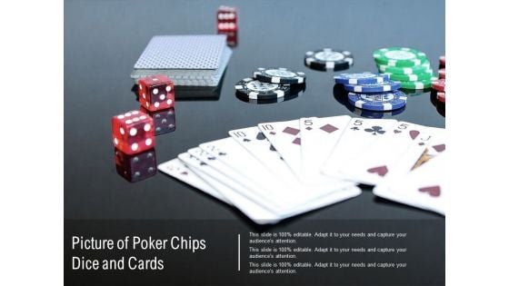 Picture Of Poker Chips Dice And Cards Ppt PowerPoint Presentation Diagram Ppt