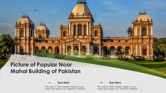 Picture Of Popular Noor Mahal Building Of Pakistan Ppt PowerPoint Presentation File Show PDF