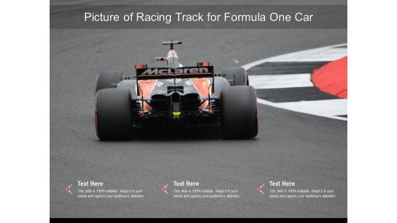 Picture Of Racing Track For Formula One Car Ppt PowerPoint Presentation Summary Files PDF