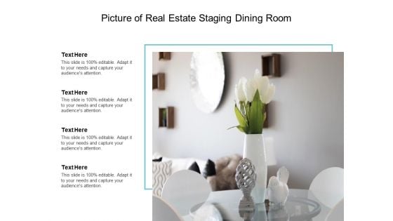 Picture Of Real Estate Staging Dining Room Ppt PowerPoint Presentation Infographic Template Designs Download