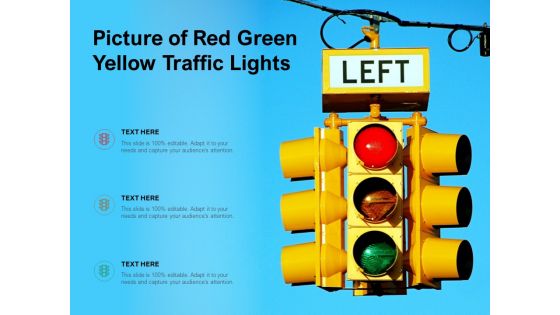 Picture Of Red Green Yellow Traffic Lights Ppt PowerPoint Presentation Styles Professional