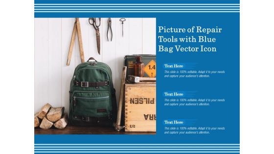 Picture Of Repair Tools With Blue Bag Vector Icon Ppt Professional Graphic Images PDF