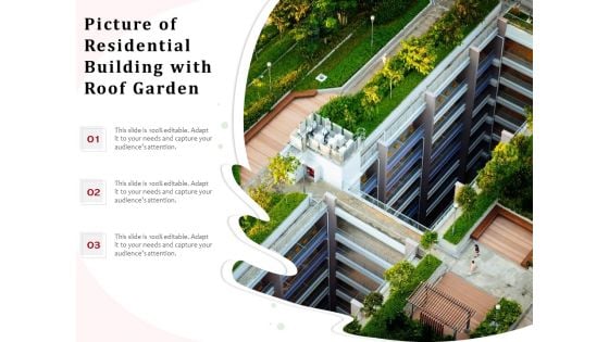 Picture Of Residential Building With Roof Garden Ppt PowerPoint Presentation Infographic Template Design Inspiration PDF