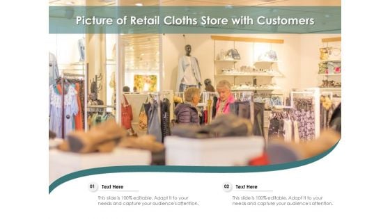 Picture Of Retail Cloths Store With Customers Ppt PowerPoint Presentation File Format PDF