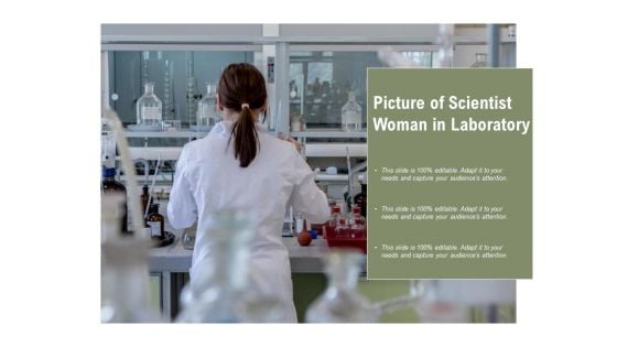 Picture Of Scientist Woman In Laboratory Ppt PowerPoint Presentation Infographic Template Design Ideas