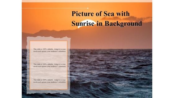 Picture Of Sea With Sunrise In Background Ppt PowerPoint Presentation Guidelines PDF