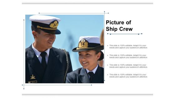 Picture Of Ship Crew Ppt PowerPoint Presentation Outline Rules PDF